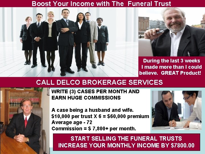 Boost Your Income with The Funeral Trust During the last 3 weeks I made