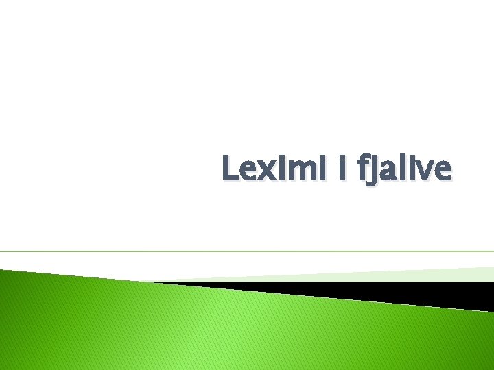 Leximi i fjalive 