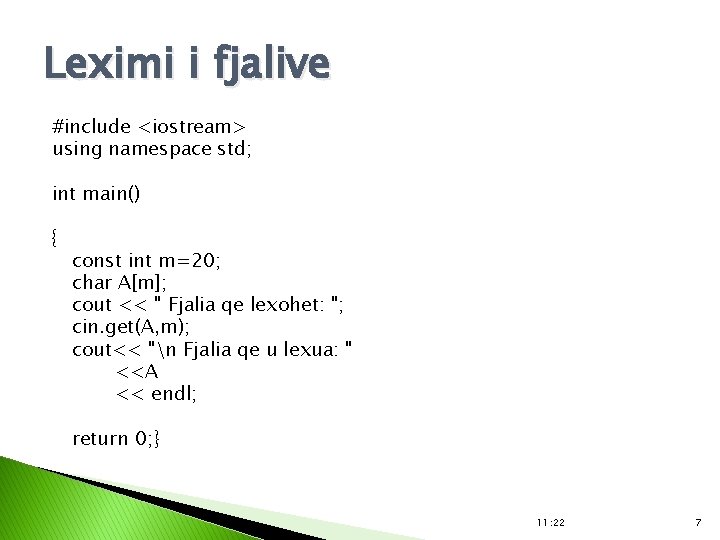 Leximi i fjalive #include <iostream> using namespace std; int main() { const int m=20;
