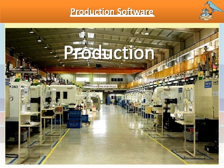 Production Software Production 