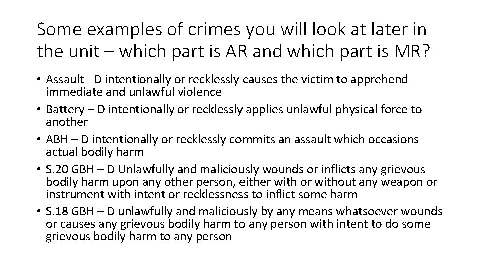 Some examples of crimes you will look at later in the unit – which