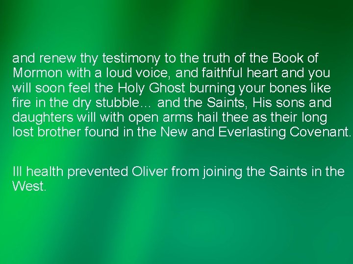 and renew thy testimony to the truth of the Book of Mormon with a