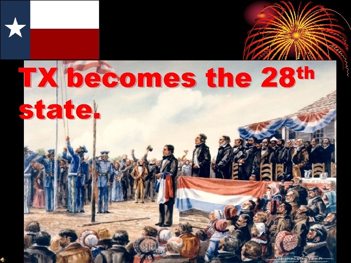TX becomes the state. th 28 