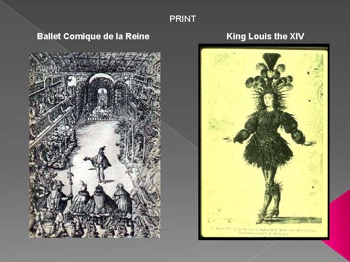 PRINT Ballet Comique de la Reine King Louis the XIV 