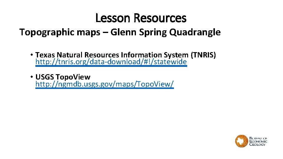 Lesson Resources Topographic maps – Glenn Spring Quadrangle • Texas Natural Resources Information System Lesson Resources Topographic maps – Glenn Spring Quadrangle • Texas Natural Resources Information System