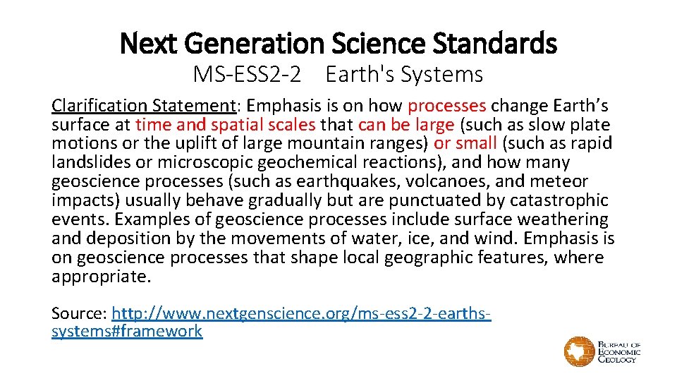Next Generation Science Standards MS-ESS 2 -2 Earth's Systems Clarification Statement: Emphasis is on Next Generation Science Standards MS-ESS 2 -2 Earth's Systems Clarification Statement: Emphasis is on