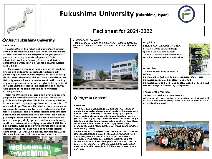 Fukushima University (Fukushima, Japan) Fact sheet for 2021 -2022 ◇About Fukushima University ●Overview Fukushima