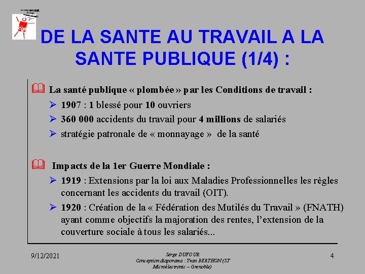 DE LA SANTE AU TRAVAIL A LA SANTE PUBLIQUE (1/4) : & La santé