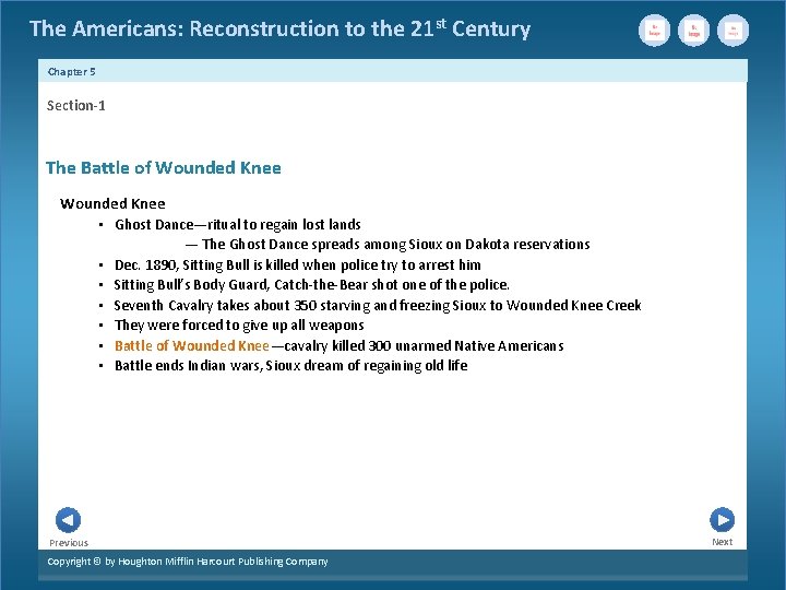 The Americans: Reconstruction to the 21 st Century Chapter 5 Section-1 The Battle of