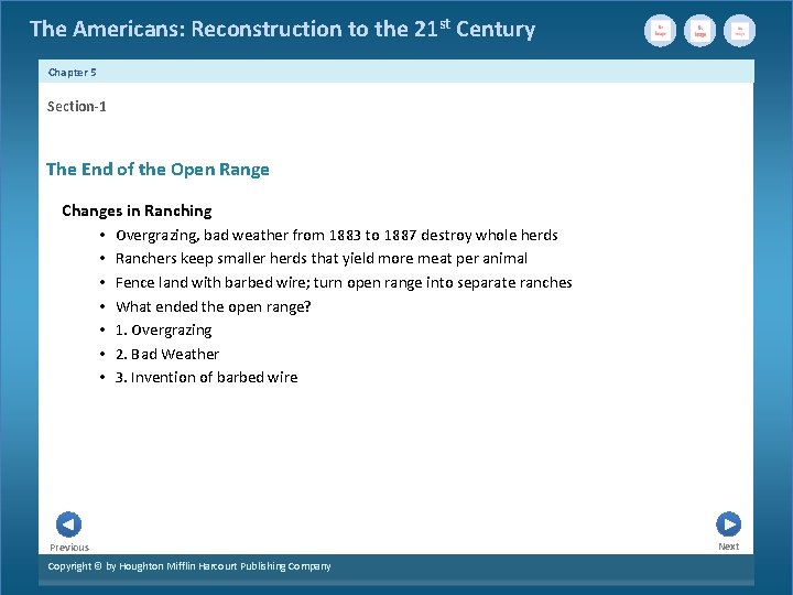 The Americans: Reconstruction to the 21 st Century Chapter 5 Section-1 The End of