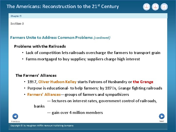 The Americans: Reconstruction to the 21 st Century Chapter 5 Section-3 Farmers Unite to