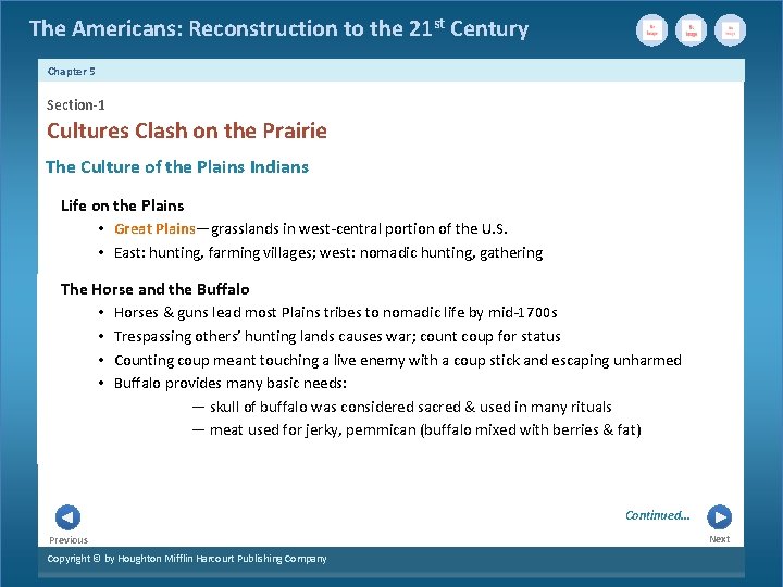 The Americans: Reconstruction to the 21 st Century Chapter 5 Section-1 Cultures Clash on