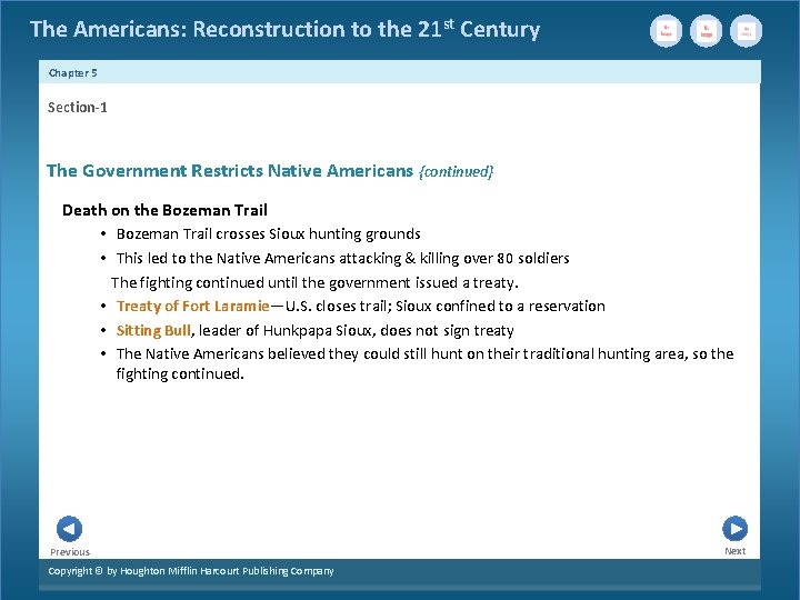 The Americans: Reconstruction to the 21 st Century Chapter 5 Section-1 The Government Restricts