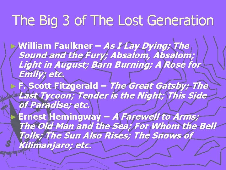 The Big 3 of The Lost Generation ► William Faulkner – As I Lay