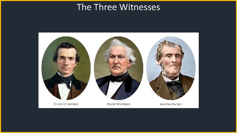 The Three Witnesses 