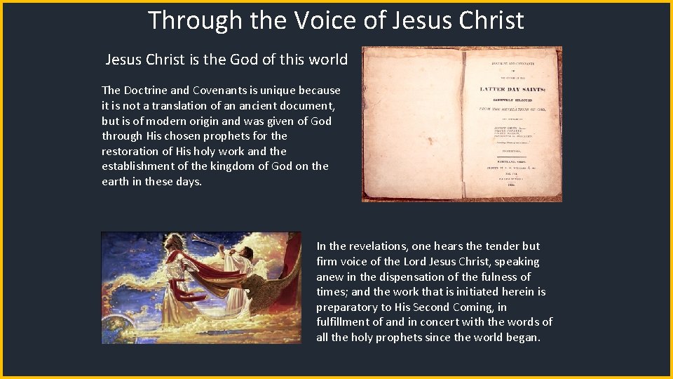 Through the Voice of Jesus Christ is the God of this world The Doctrine