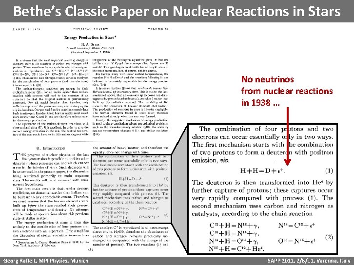 Bethe’s Classic Paper on Nuclear Reactions in Stars No neutrinos from nuclear reactions in