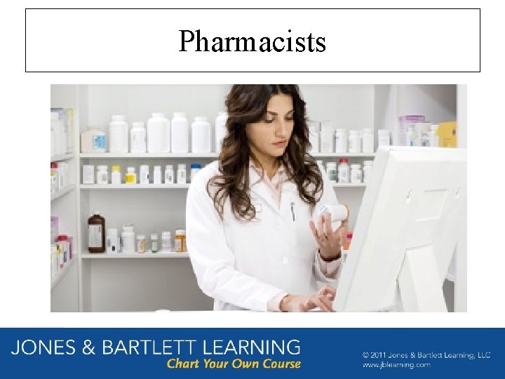 Pharmacists 