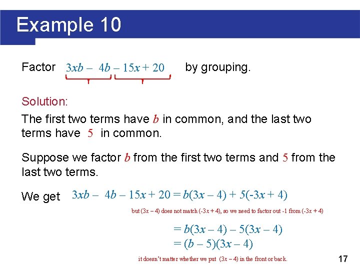 Example 10 Factor 3 xb – 4 b – 15 x + 20 by