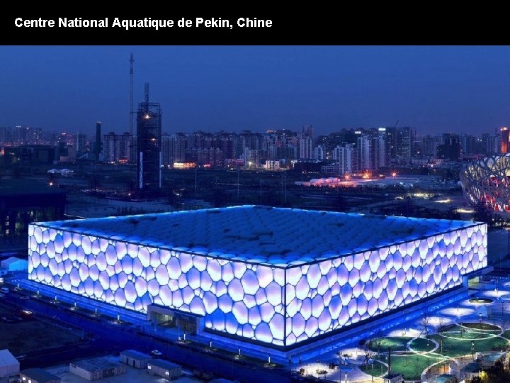 Centre National Aquatique de Pekin, Chine 