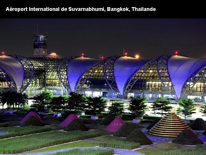 Aéroport International de Suvarnabhumi, Bangkok, Thailande 