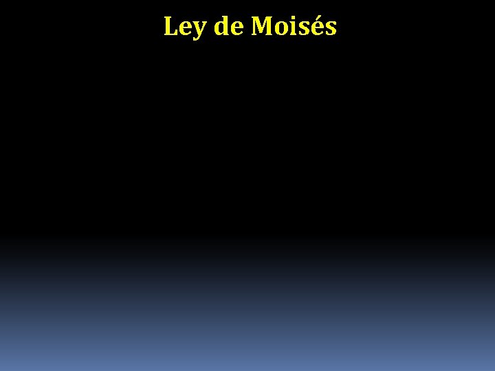 Ley de Moisés 