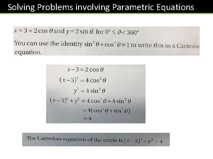 Solving Problems involving Parametric Equations 