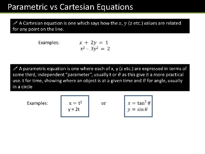 Parametric vs Cartesian Equations 