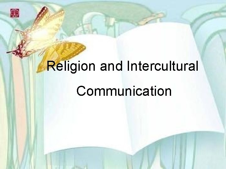 Religion and Intercultural Communication 