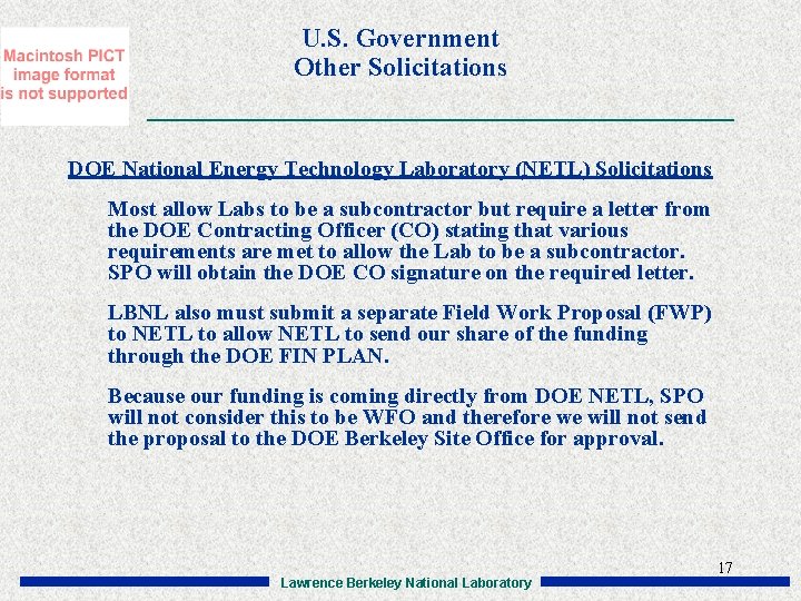 U. S. Government Other Solicitations DOE National Energy Technology Laboratory (NETL) Solicitations Most allow