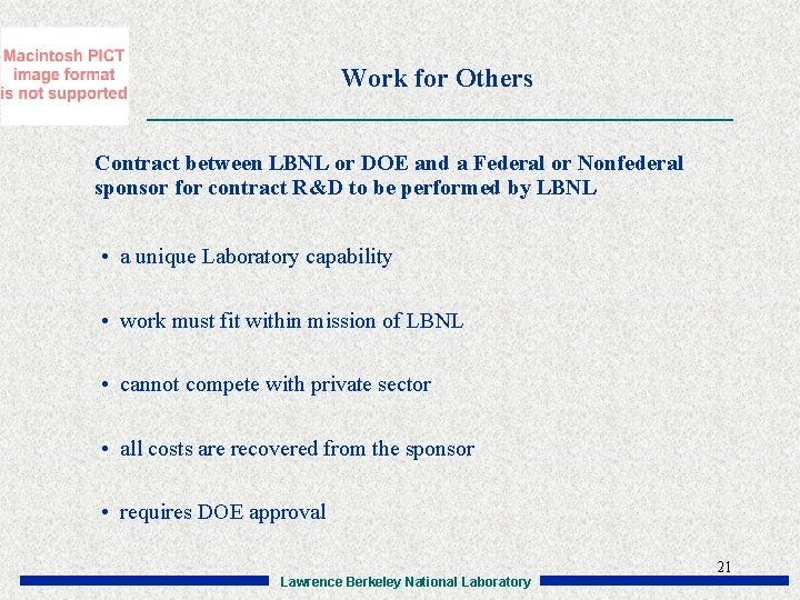 Work for Others Contract between LBNL or DOE and a Federal or Nonfederal sponsor