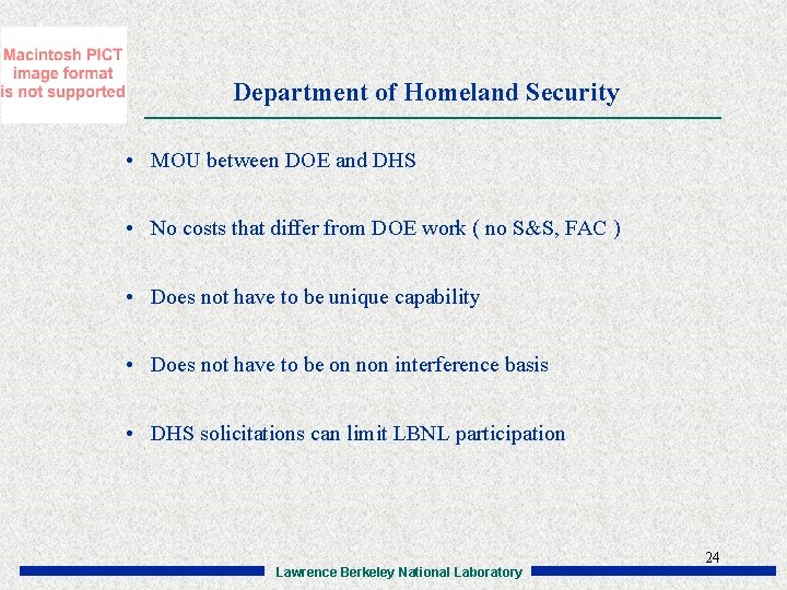 Department of Homeland Security • MOU between DOE and DHS • No costs that
