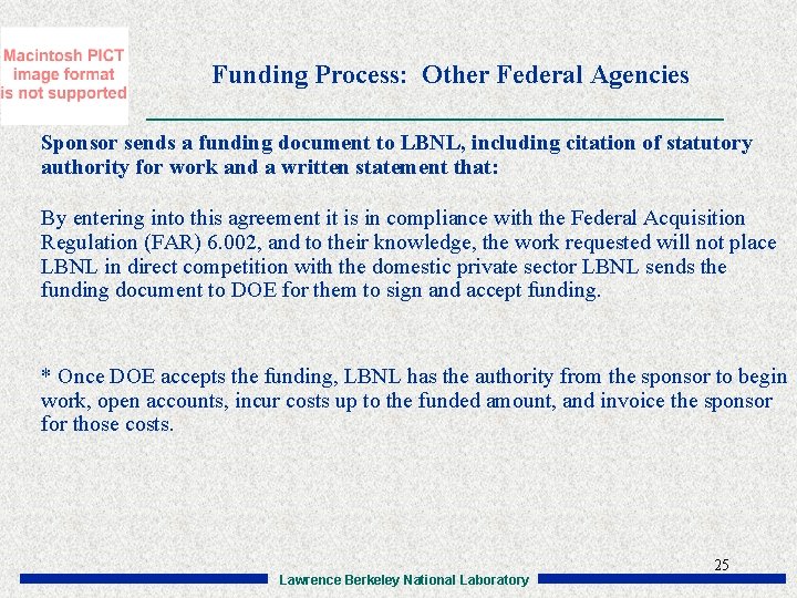 Funding Process: Other Federal Agencies Sponsor sends a funding document to LBNL, including citation