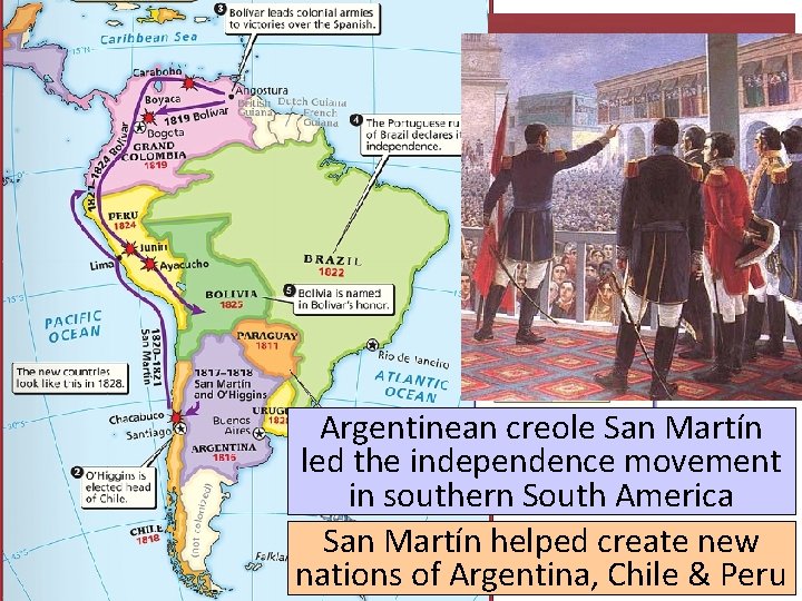 Argentinean creole San Martín led the independence movement in southern South America San Martín