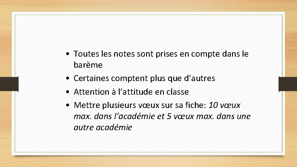  • Toutes les notes sont prises en compte dans le barème • Certaines