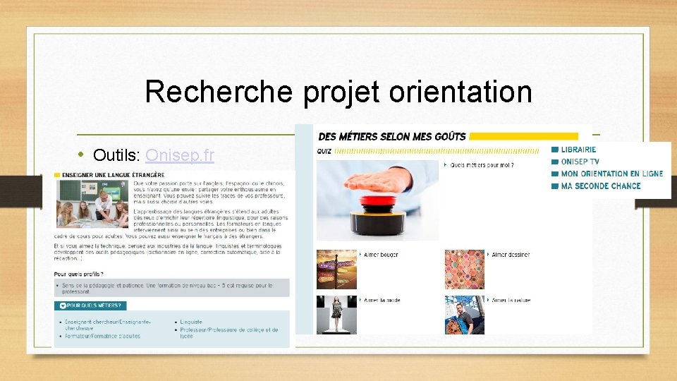 Recherche projet orientation • Outils: Onisep. fr 