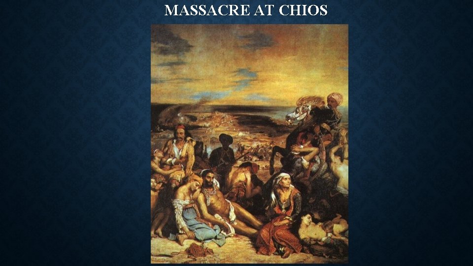 MASSACRE AT CHIOS 