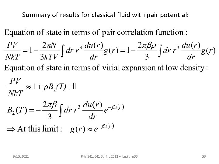 Summary of results for classical fluid with pair potential: 9/13/2021 PHY 341/641 Spring 2012