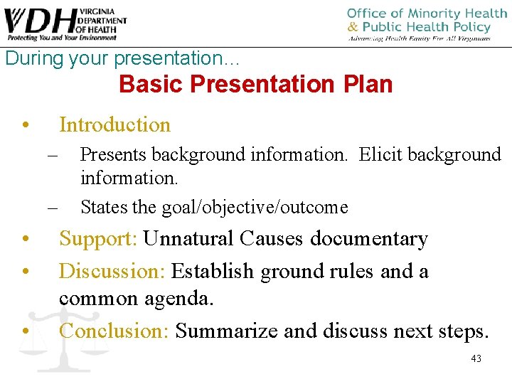 During your presentation… Basic Presentation Plan • Introduction – – • • • Presents During your presentation… Basic Presentation Plan • Introduction – – • • • Presents