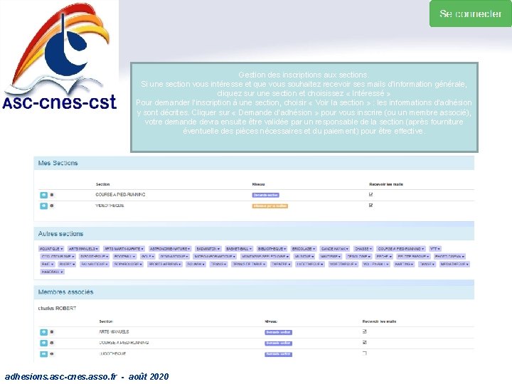 Gestion des inscriptions aux sections. Si une section vous intéresse et que vous souhaitez