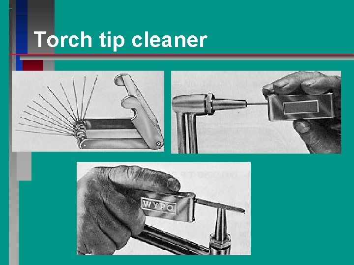 Torch tip cleaner 