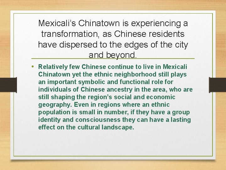 Mexicali’s Chinatown is experiencing a transformation, as Chinese residents have dispersed to the edges