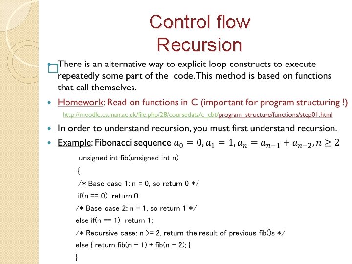 Control flow Recursion � 