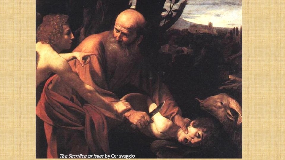 The Sacrifice of Isaac by Caravaggio 
