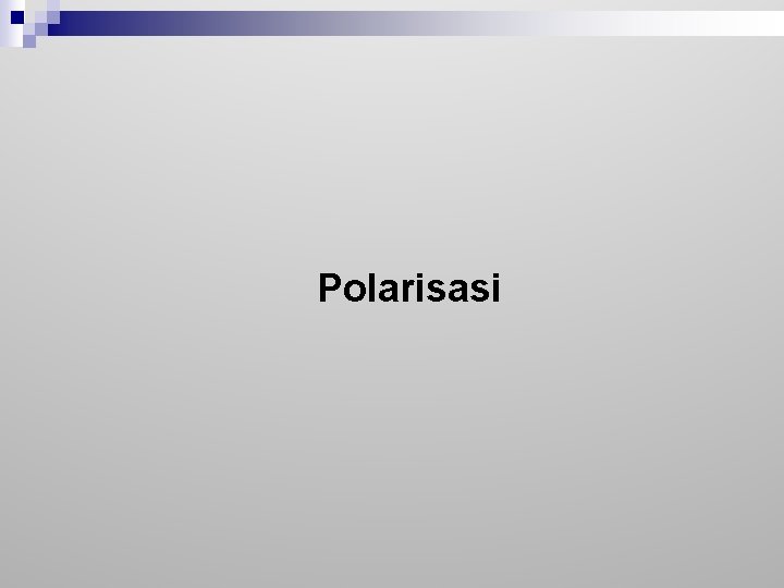 Polarisasi 