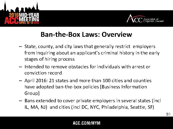 Ban-the-Box Laws: Overview – State, county, and city laws that generally restrict employers from