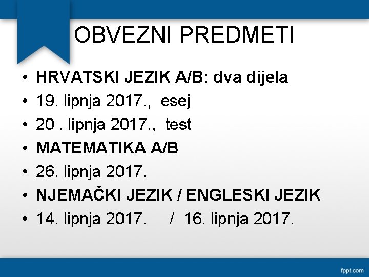 OBVEZNI PREDMETI • • HRVATSKI JEZIK A/B: dva dijela 19. lipnja 2017. , esej