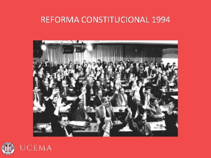 REFORMA CONSTITUCIONAL 1994 