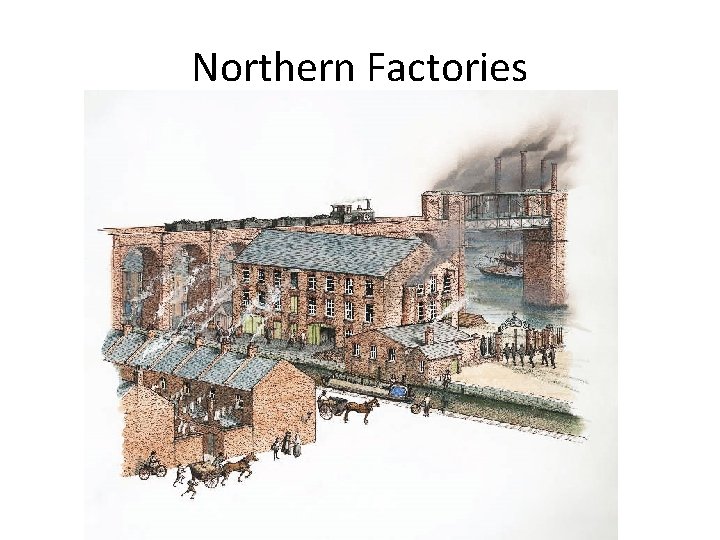 Northern Factories 