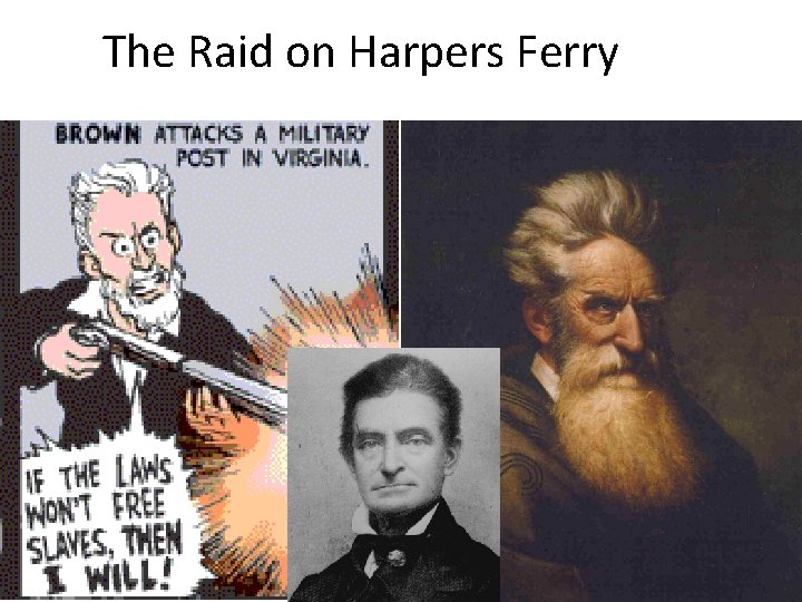 The Raid on Harpers Ferry 